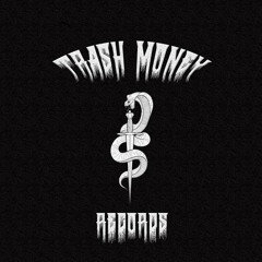 TRA$H MONEY RECORD$