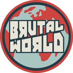 Brutal World