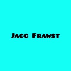 Jacc Frawst