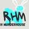R.H. Murderhouse