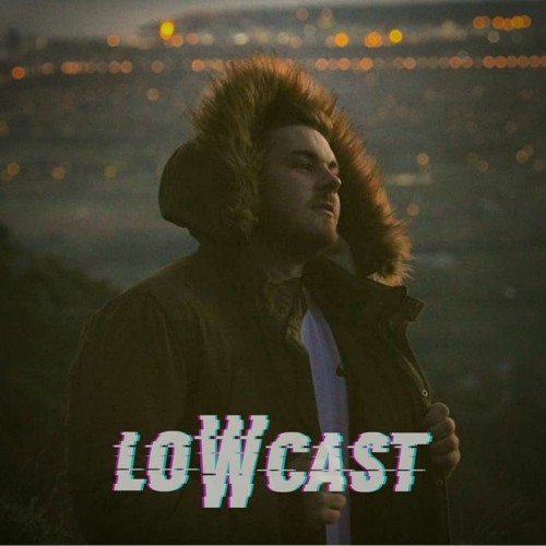 LOWCAST’s avatar