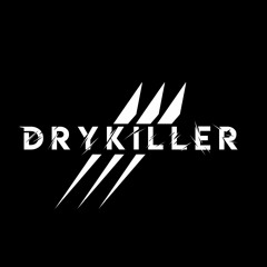 Dry Killer