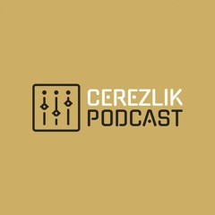 Çerezlik Podcast