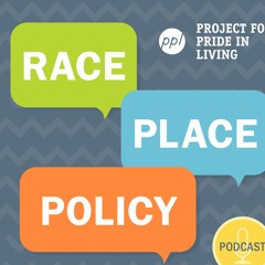 Race Place Policy Podcast