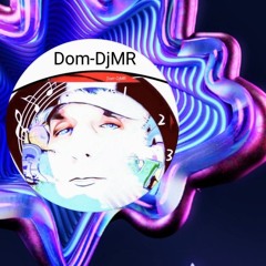 Dom-DjMR