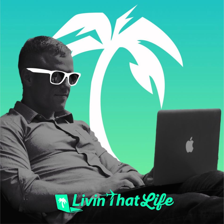 Livin That Life – Digital Nomad Podcast cover art