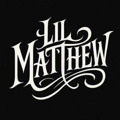 Lil Matthew