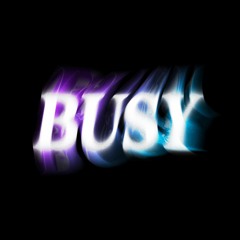 areyoubusyx