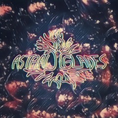 Astral Glades