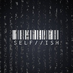 DJ SELF//ISH