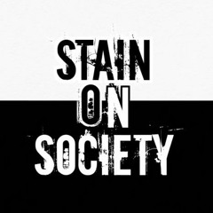 Stain on Society