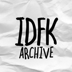 IDFK Archive