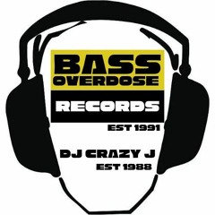 DJ Crazy J  Bass Overdose Records DnB