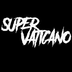 Super Vaticano AO Official