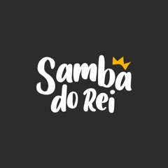 Samba do Rei