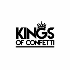 Kings of Confetti
