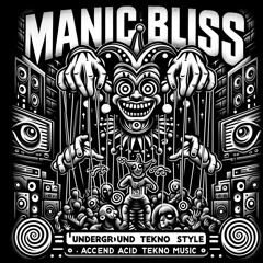 MANIC BLISS