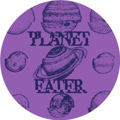 PLANET EATER