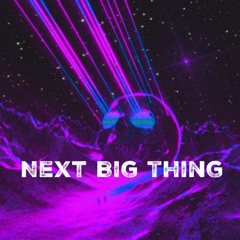 Next Big Thing
