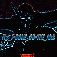 ITZ_J-Bone_On-The_Mix