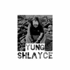 Yung Shlayce