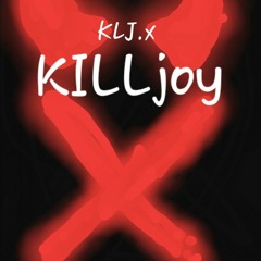KILLjoy