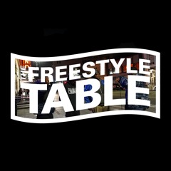 The Freestyle Table