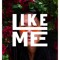 LIKE MEE