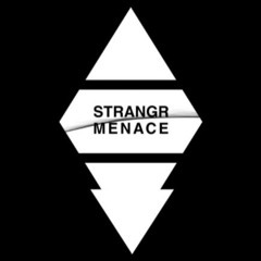 STRANGR MENACE