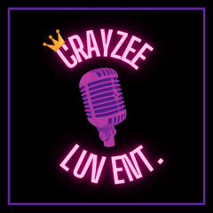 crayzeeluvent 🎙