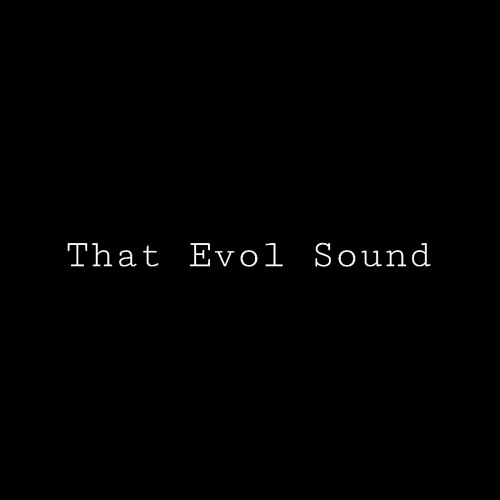 That Evol Sound’s avatar