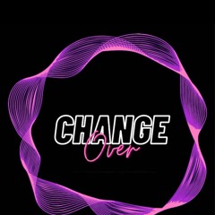 ChangeOver By Manuela Gandolfo & Marta Taddei