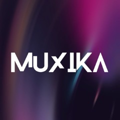 MUXIKA SETS