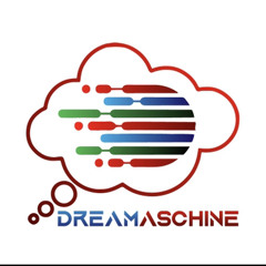 Dreamaschine