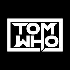 Tom Who