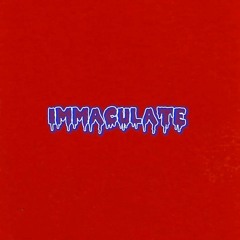 IMMACULATE