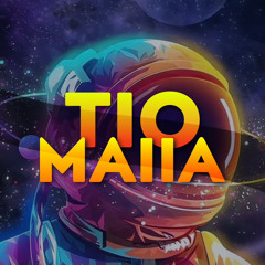 TIO MAIIA