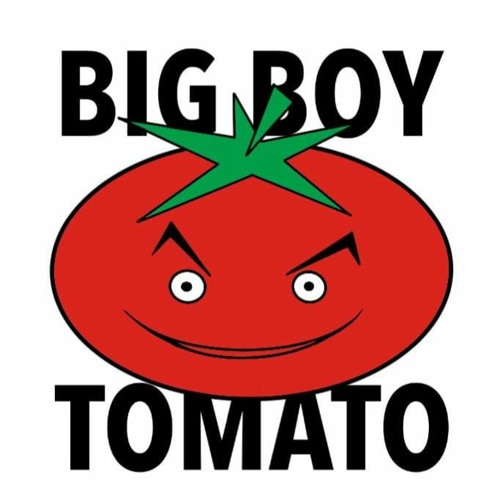 Big Boy Tomato’s avatar