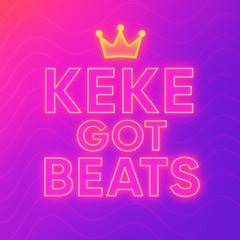 𝄞 KekeGotBeats 𝄞
