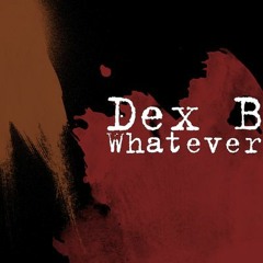 Dex B