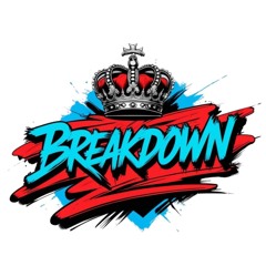 • B r e 4 k D 0 w N •