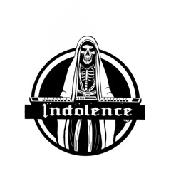 Indolence