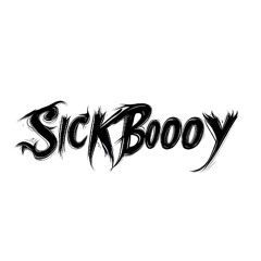 Sickboooy