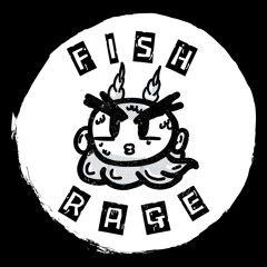 Fish Rage