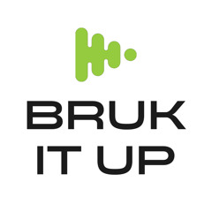 Bruk It Up