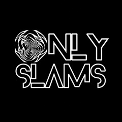 OnlySlams