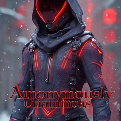 Anonymously Unanimous