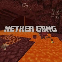 NetherGang