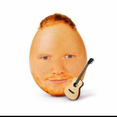 egg sheran