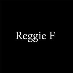 Reggie F